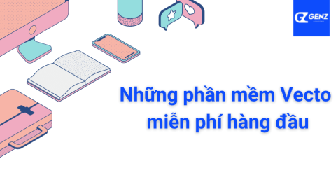 Top 5 Phần Mềm Vector Miễn Phí-GenZ Academy