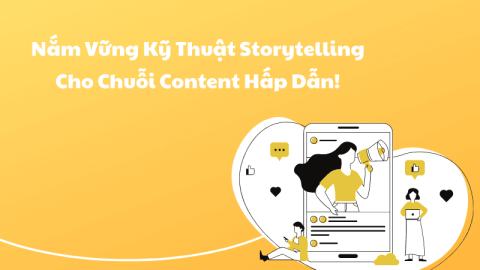 Nắm vững kỹ thuật Storytelling cho chuỗi Content hấp dẫn!-GenZ Academy