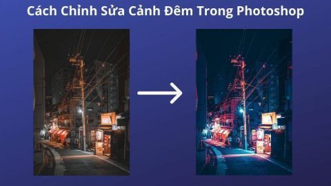 Cách Chỉnh Sửa Cảnh Đêm Trong Photoshop-GenZ Academy