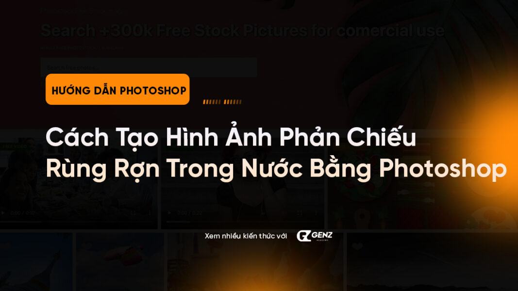 cach tao hinh anh phan chieu rung ron trong nuoc voi photoshop 1