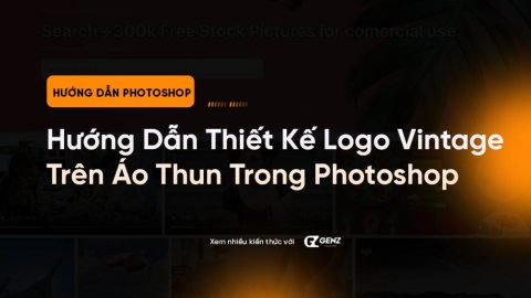 Thiết Kế Logo Vintage Trên Áo Thun Trong Photoshop-GenZ Academy