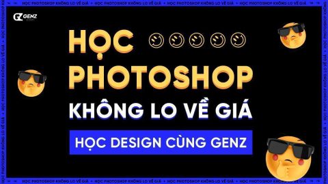 Học Photoshop Không Lo Về Giá-GenZ Academy