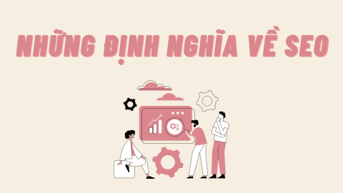 Những Định Nghĩa Về SEO-GenZ Academy