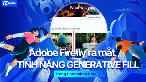 Adobe Firefly ra mắt tính năng Generative Fill trong Photoshop-GenZ Academy