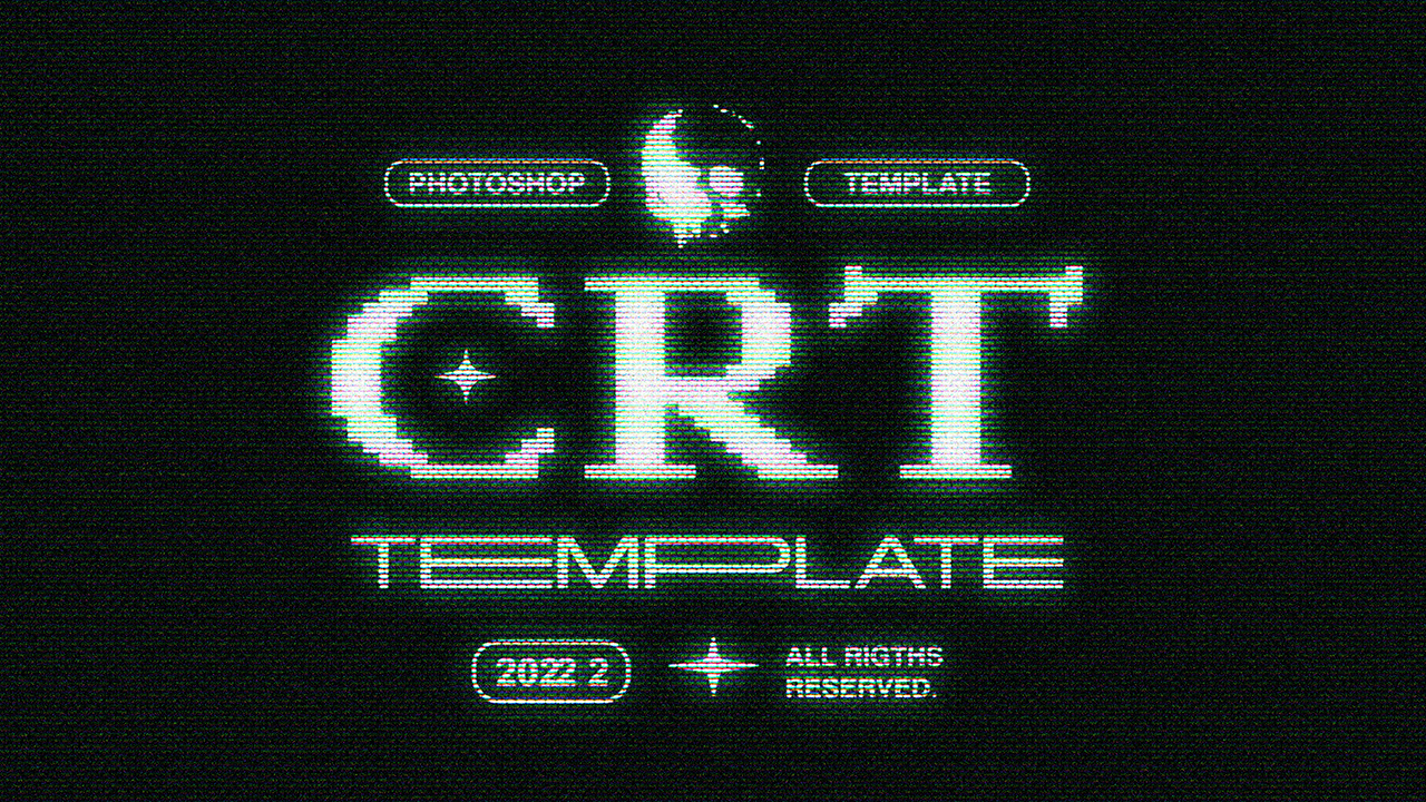 CyberPsycho CRT Photoshop Template - GenZ Academy-GenZ Academy