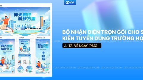 Bộ Nhận Diện Trọn Gói cho Sự kiện Tuyển dụng Trường học-GenZ Academy