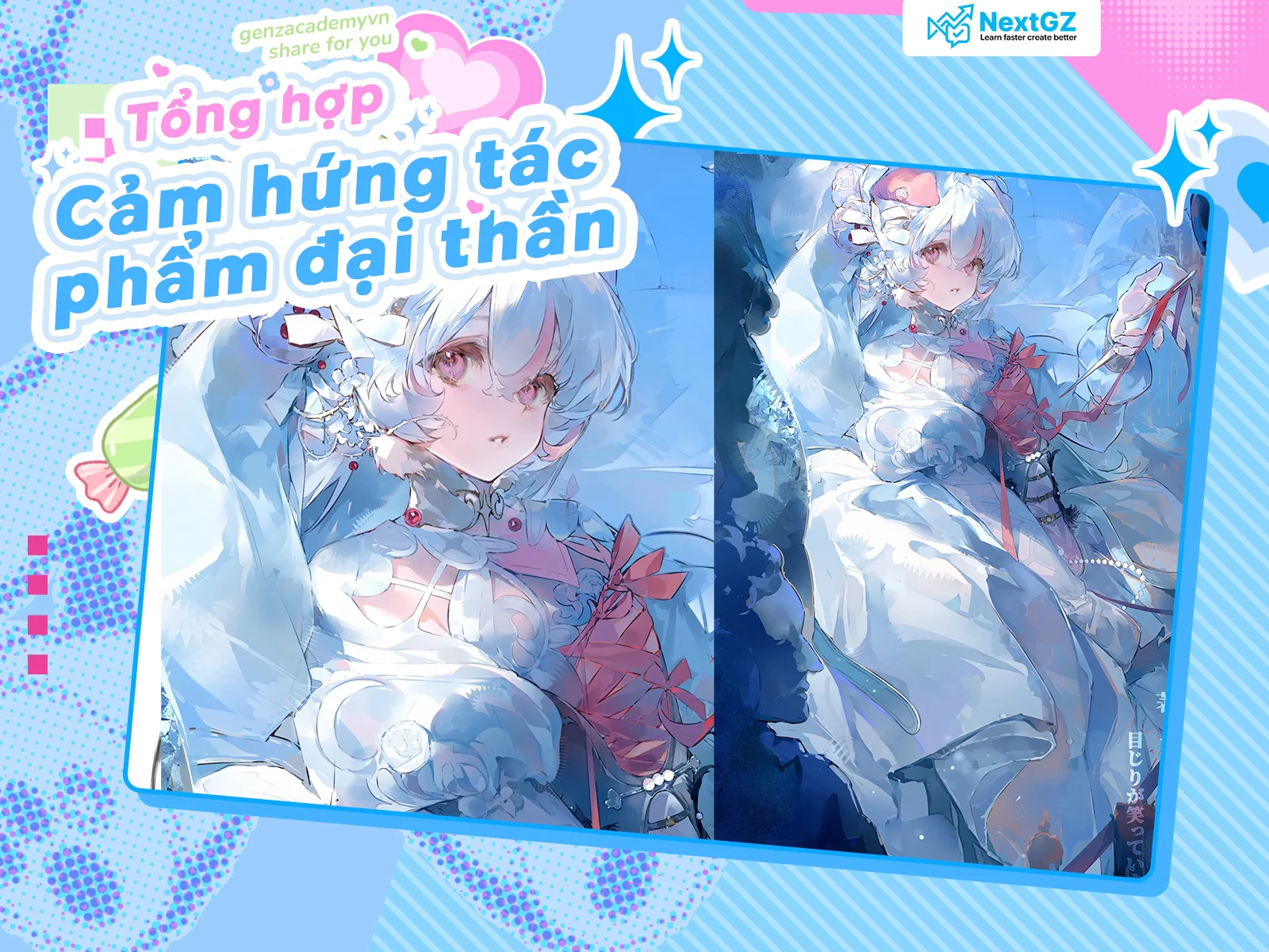 Tổng hợp cảm hứng từ t&aacute;c phẩm của c&aacute;c đại thần (SS1)-GenZ Academy